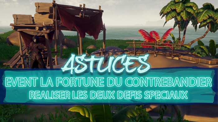 astuce fortune contrebandier