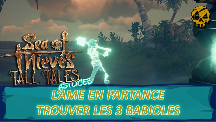 Tall Tales l'ame en partance babioles