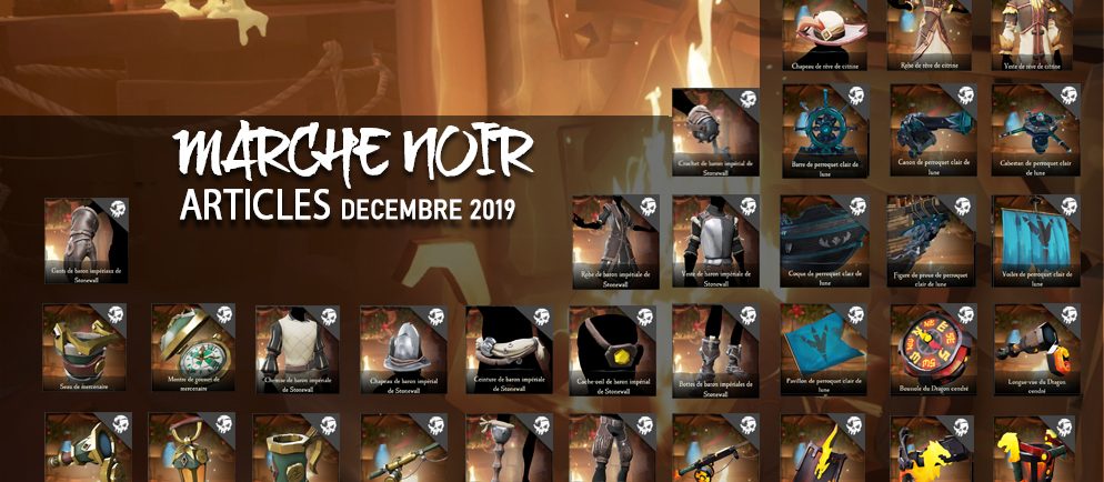 marché noir décembre 2019 sea of thieves france