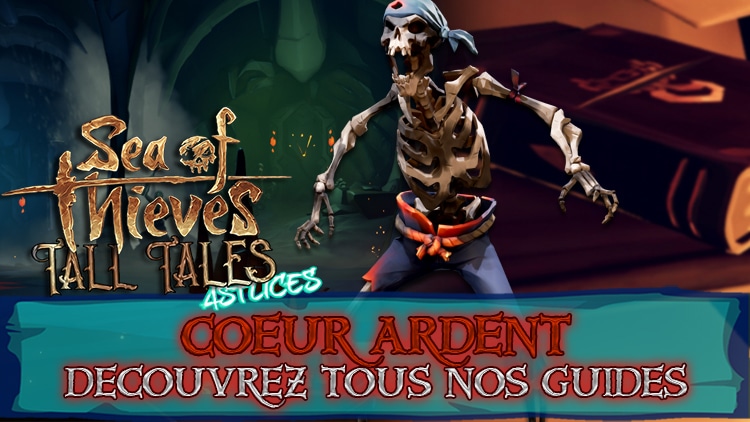 coeur ardent guides